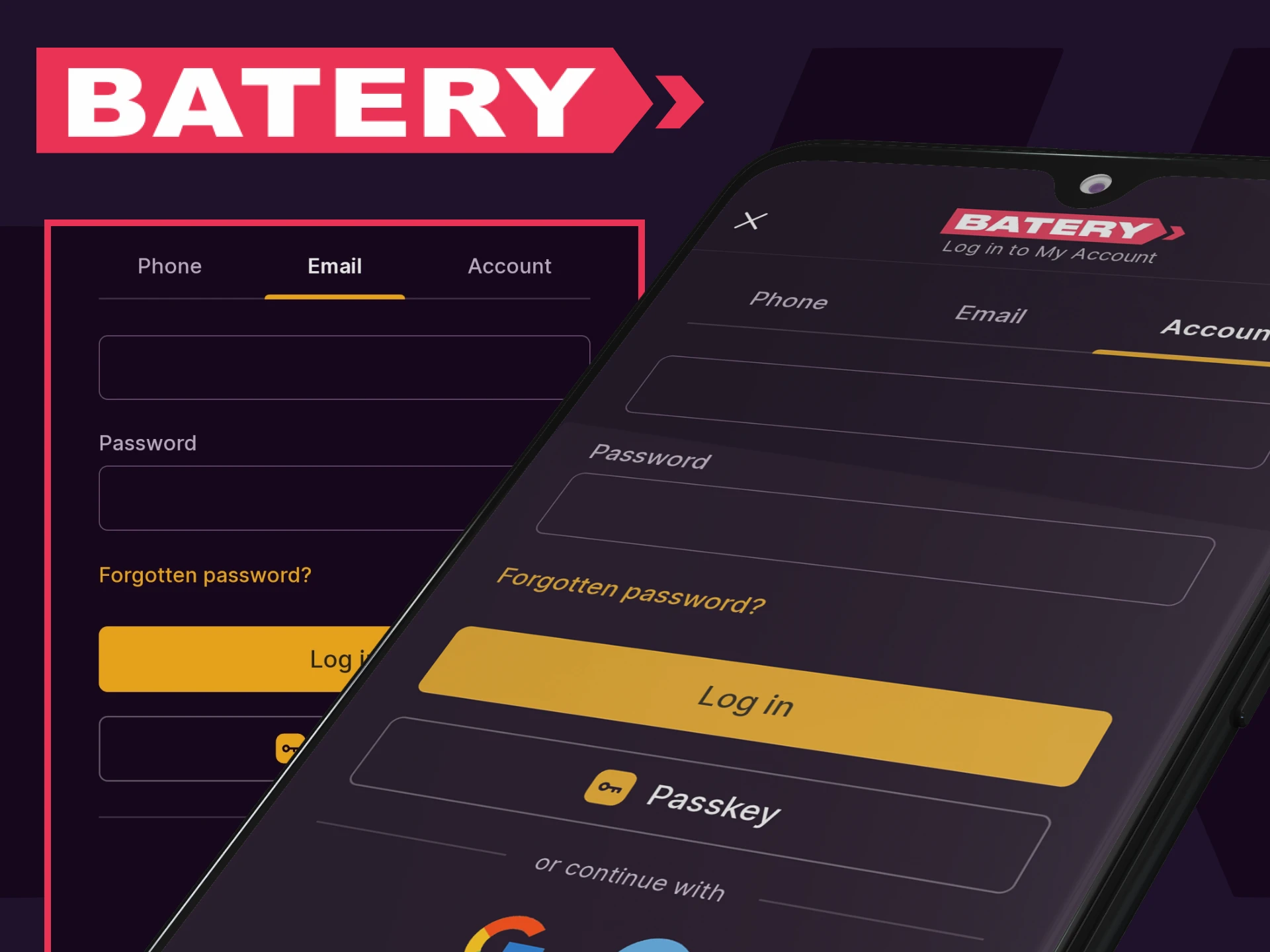 You can log into your personal account in the Batery application.