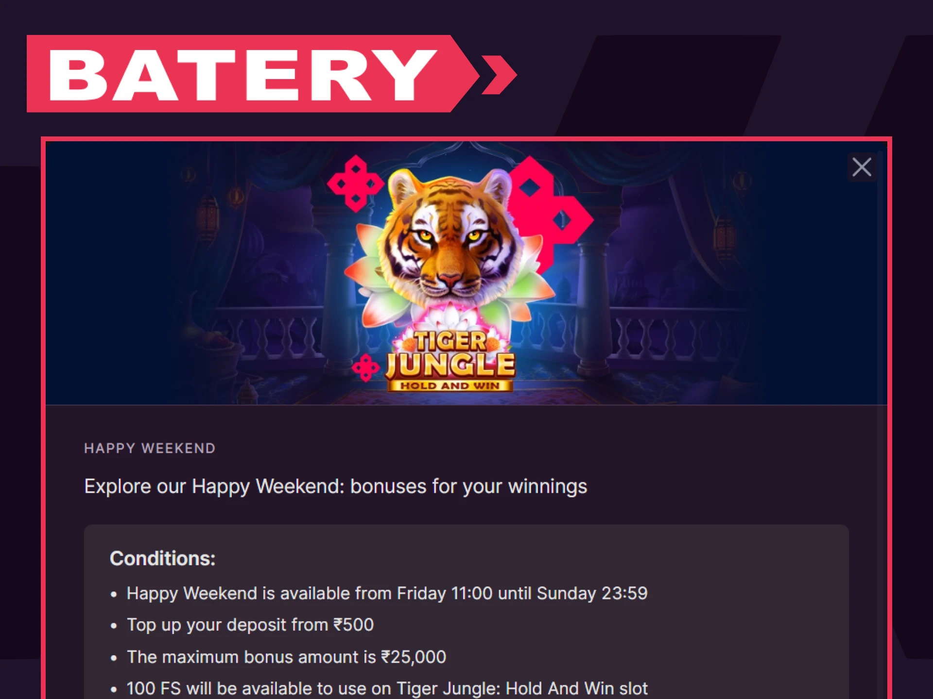 Batery has a special bonus for users for the weekend.