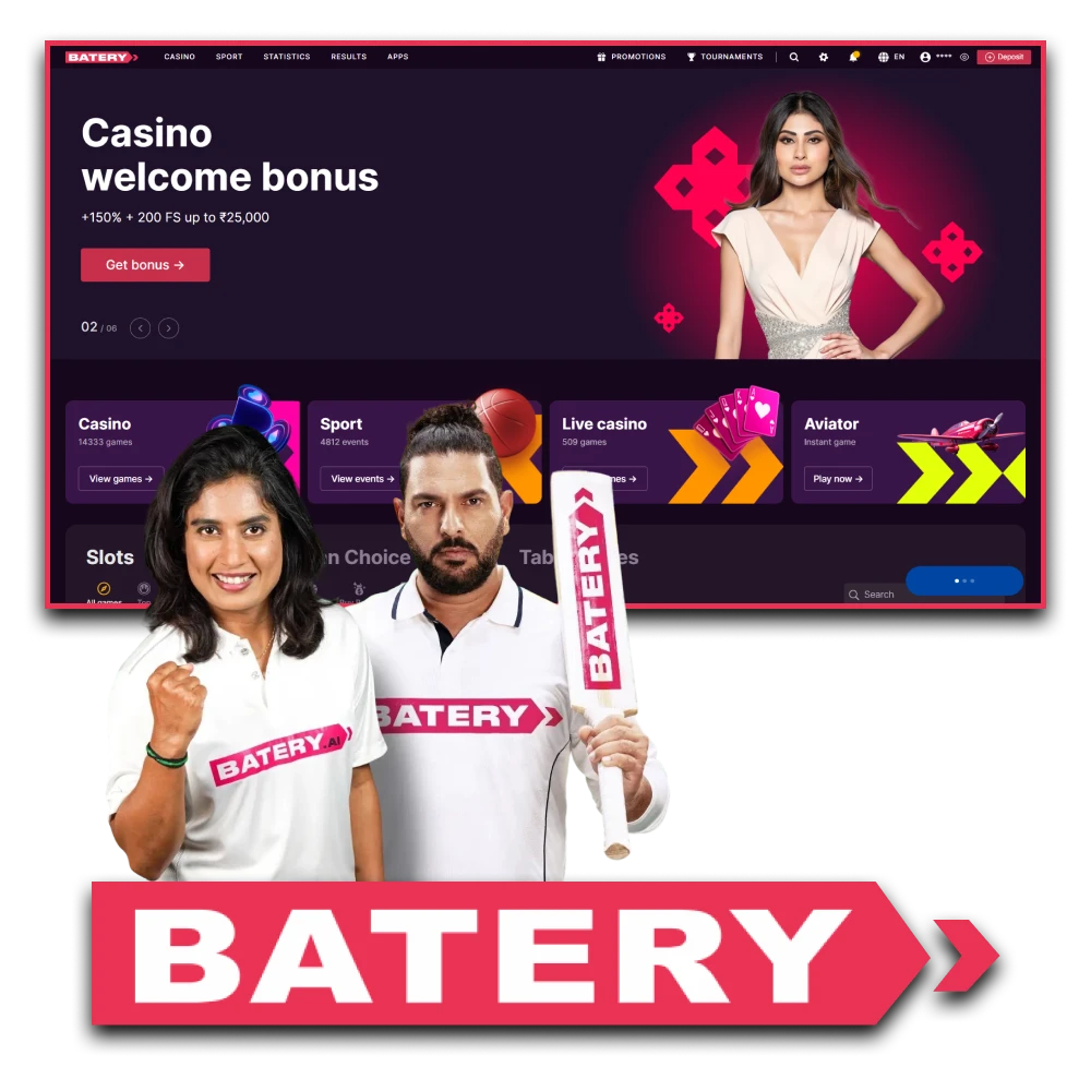 For betting and casino games, choose the Batery website.