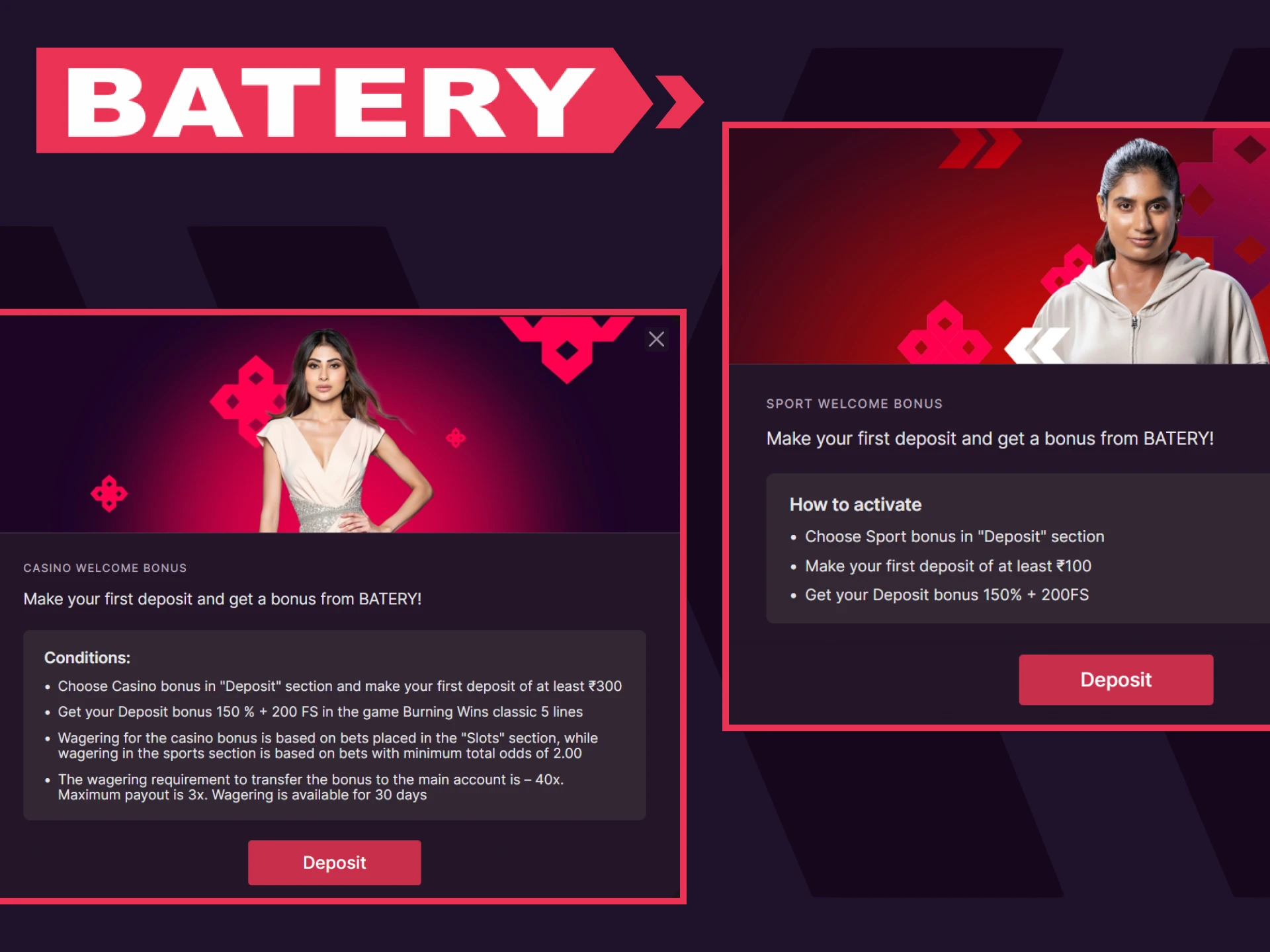 Batery gives welcome bonuses.